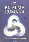 REVELACIONES SOBRE EL ALMA HUMANA