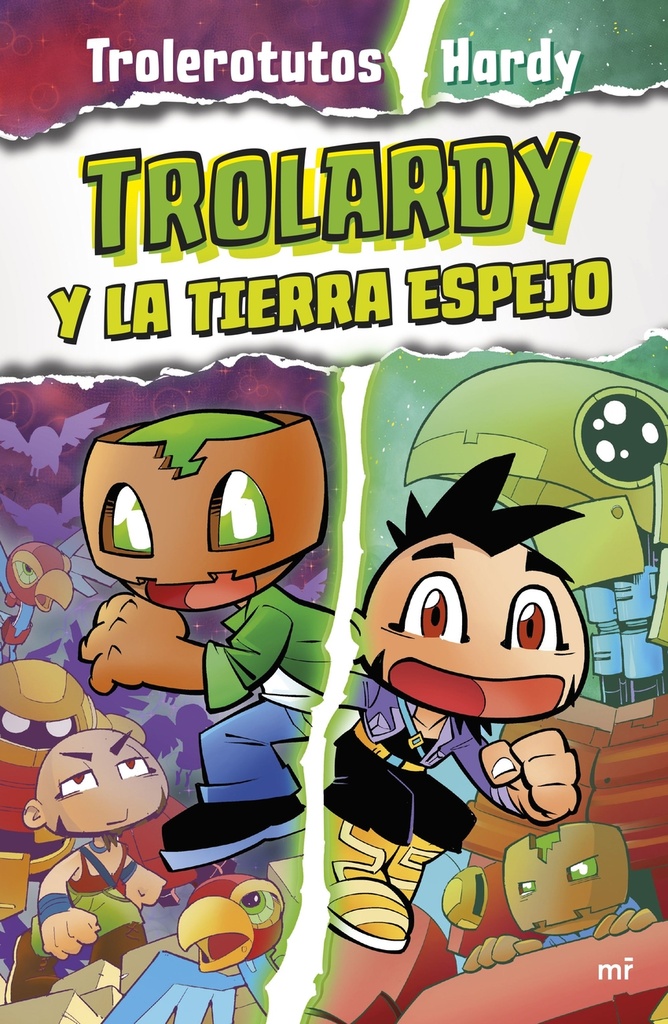 Trolardy 3. Trolardy y la Tierra Espejo