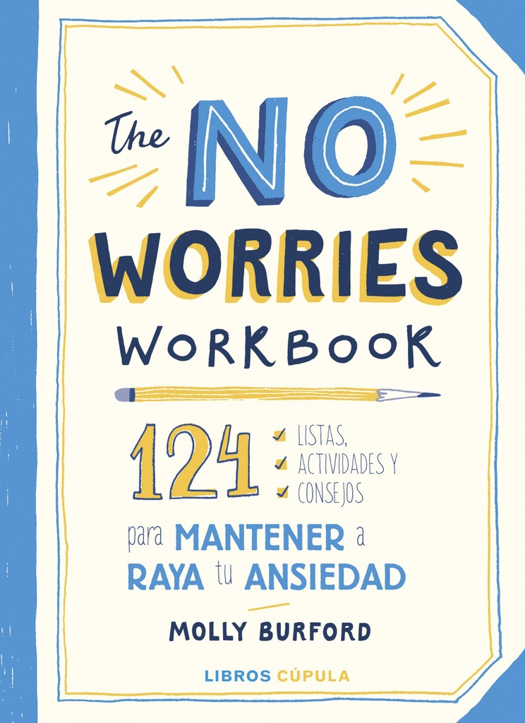 The No Worries Workbook