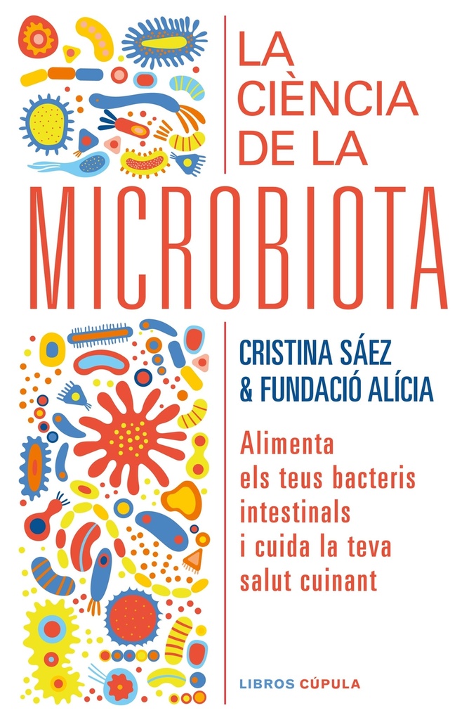 La ciència de la microbiota