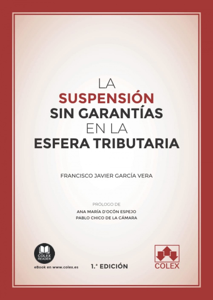 La suspensión sin garantías en la esfera tributaria