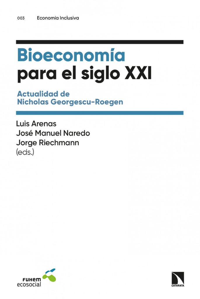 Bioeconomía para el siglo XXI