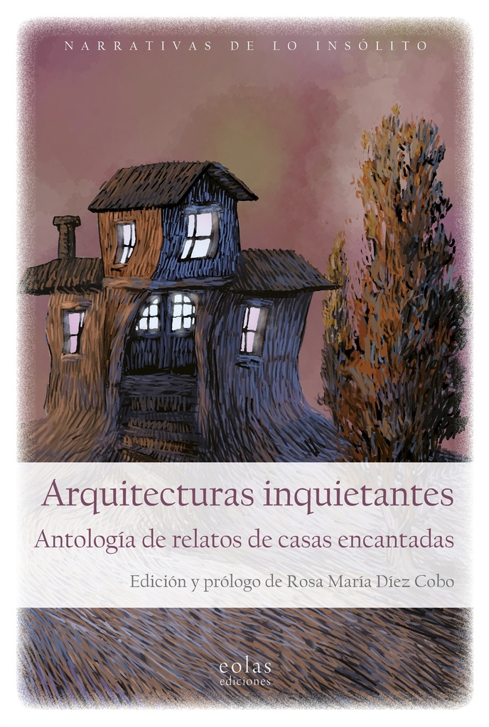 Arquitecturas inquietantes