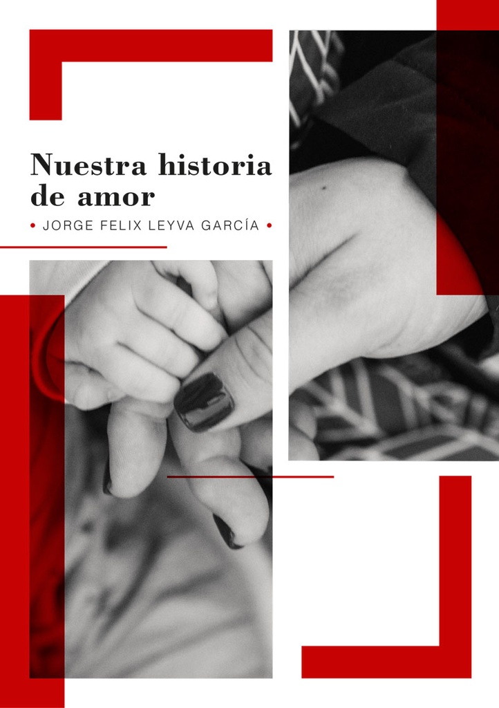 NUESTRA HISTORIA DE AMOR