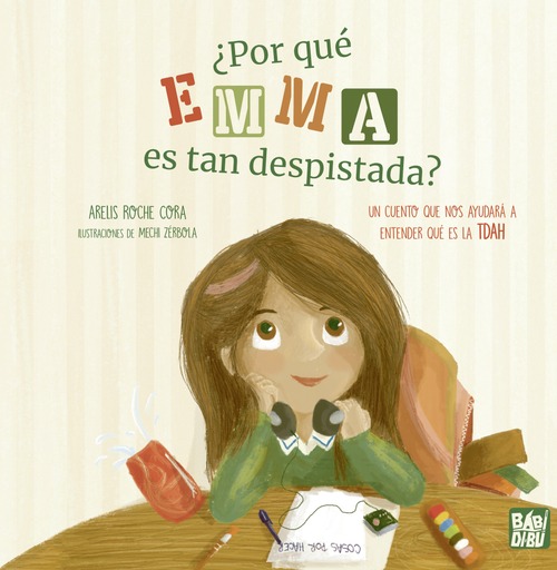 ¿POR QUÉ EMMA ES TAN DESPISTADA?