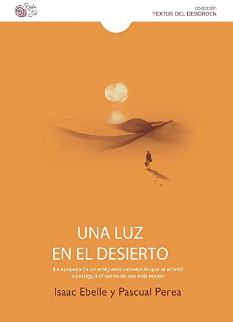 UNA LUZ EN EL DESIERTO