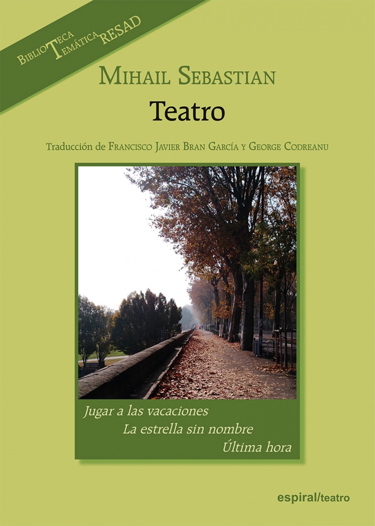 Mihail Sebastian. Teatro