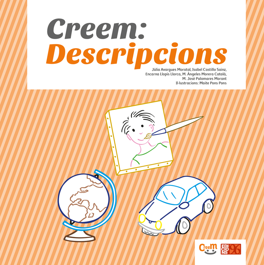 Creem: Descripcions