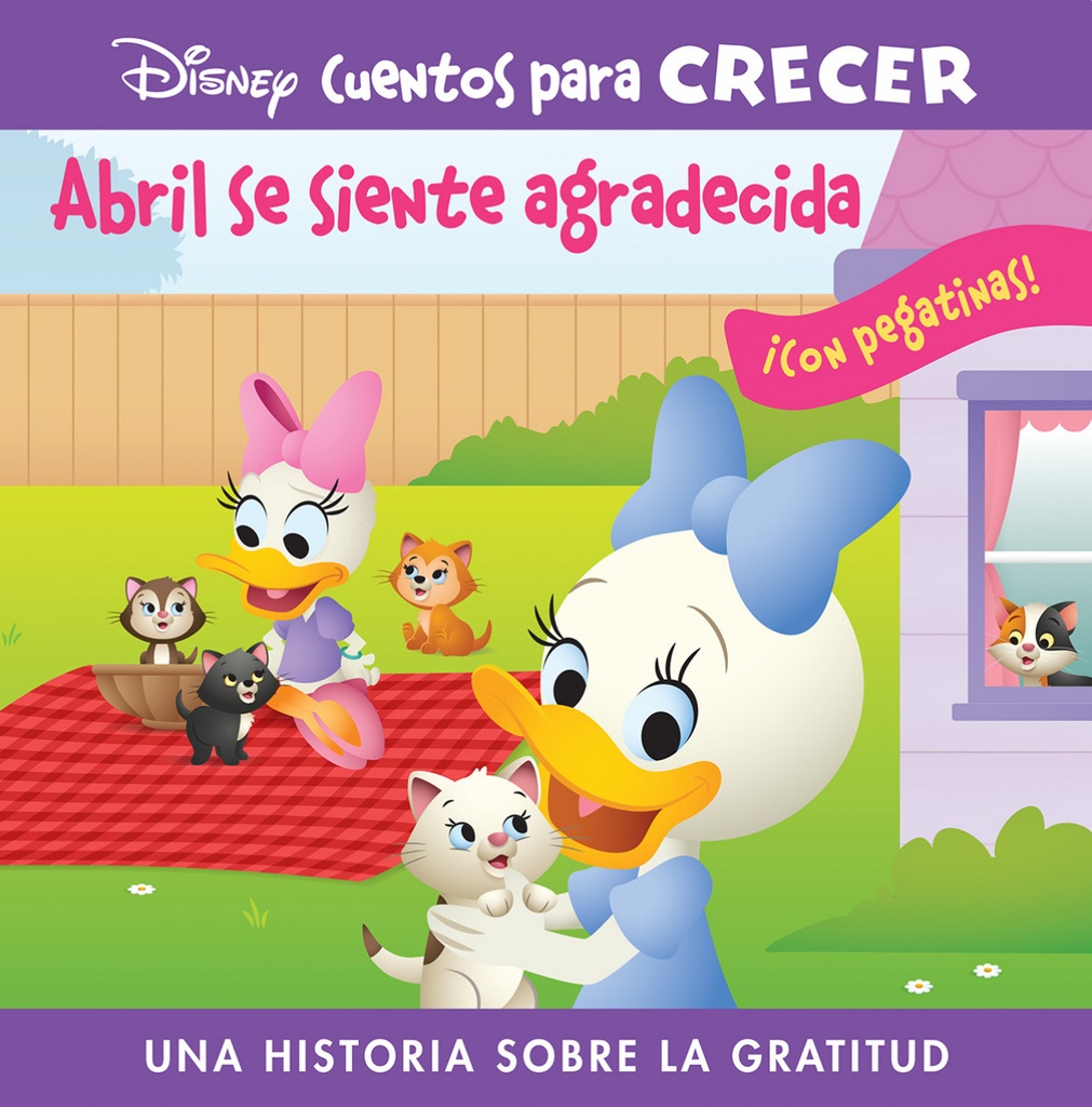 ABRIL SE SIENTE AGRADECIDA. DISNEY CUENTOS PARA CR