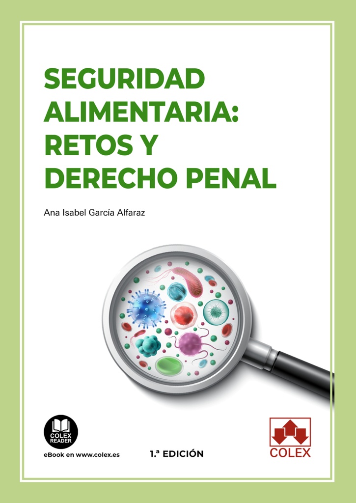 Seguridad alimentaria: retos y Derecho penal