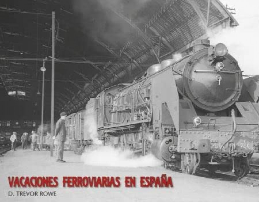 VACACIONES FERROVIARIAS EN ESPAÑA