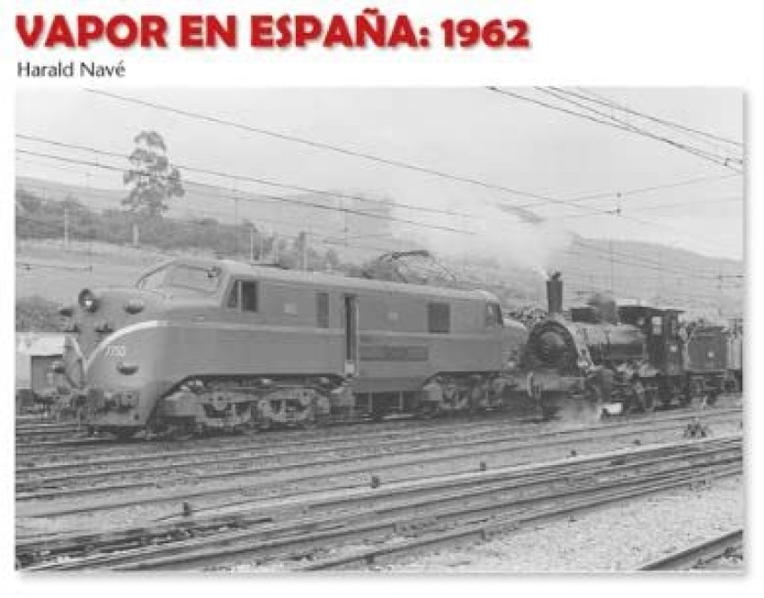 Vapor en España: 1962