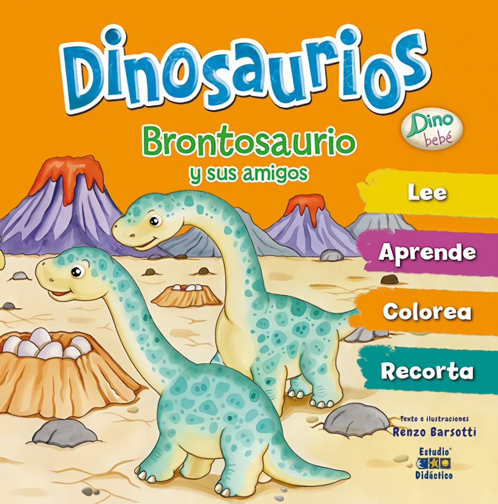 BRONTOSAURIO Y SUS AMIGOS