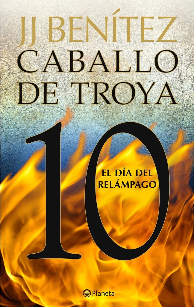 El día del relámpago. Caballo de Troya 10