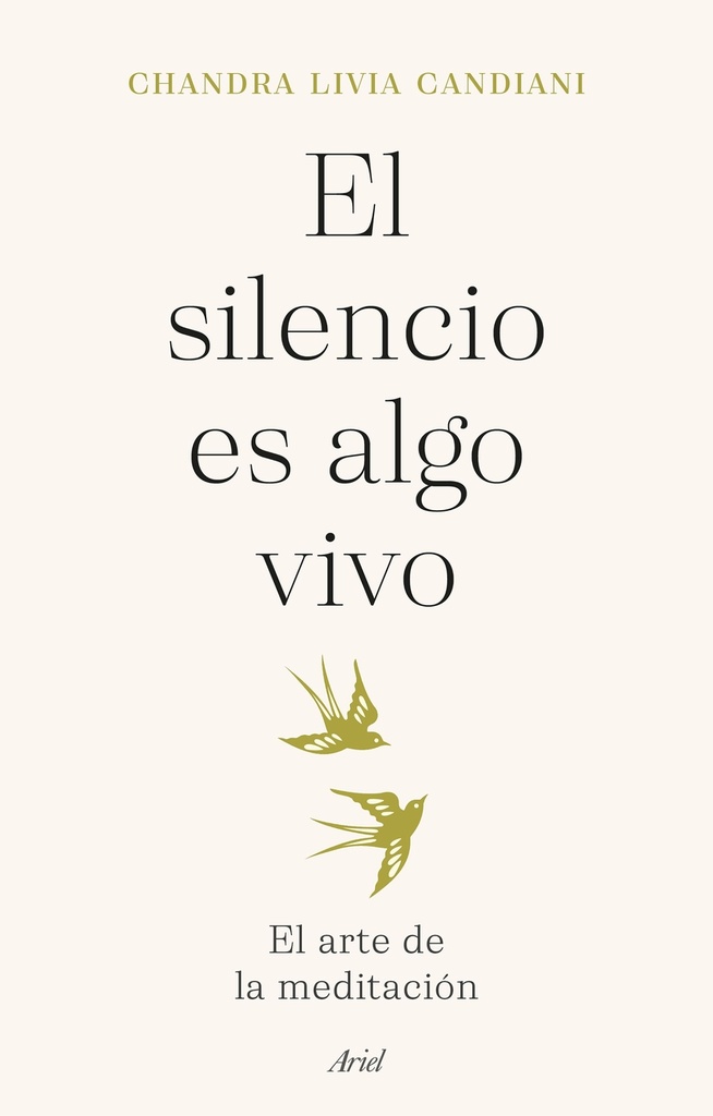 El silencio es algo vivo