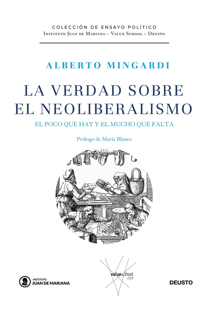 La verdad sobre el neoliberalismo