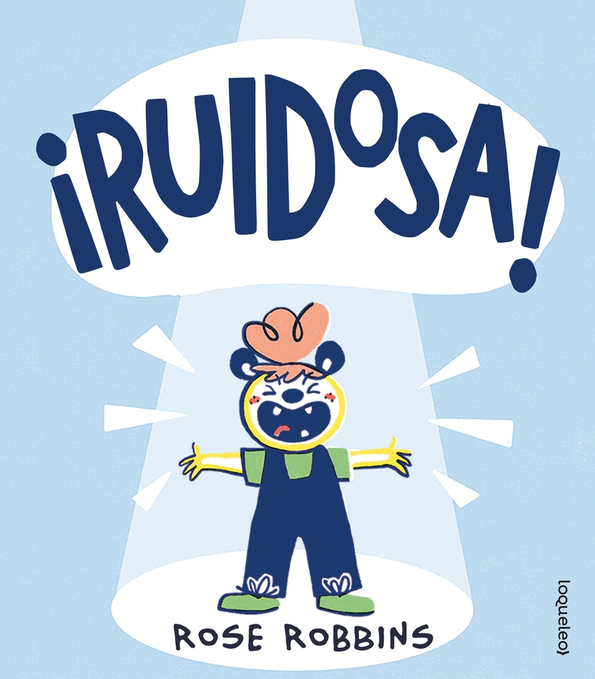 ¡Ruidosa!