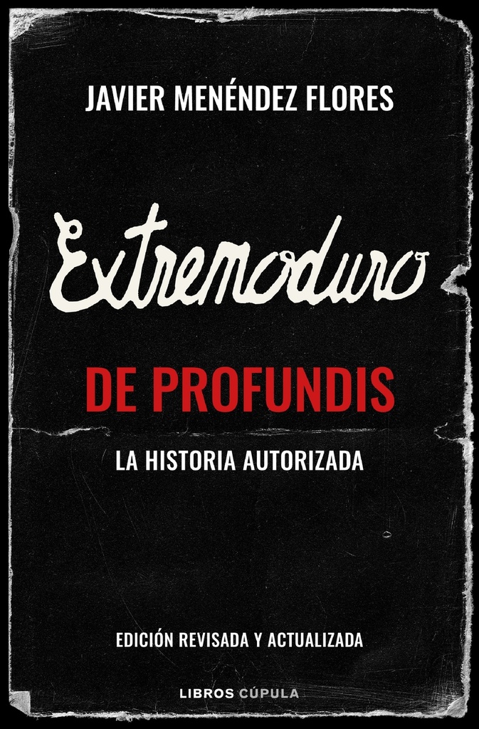 Extremoduro: De Profundis