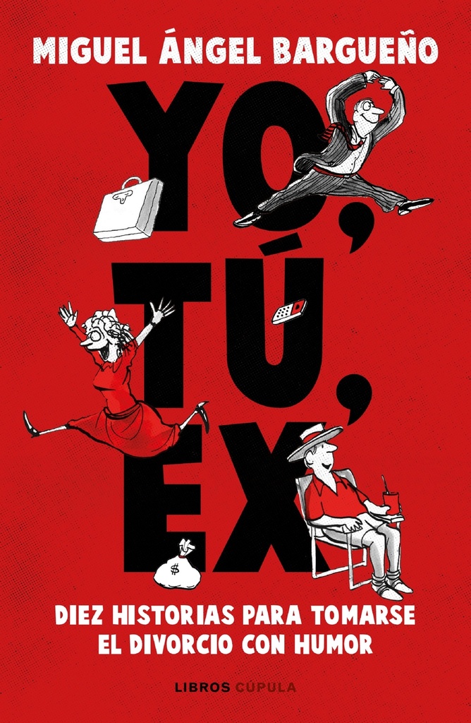 Yo, tú, ex