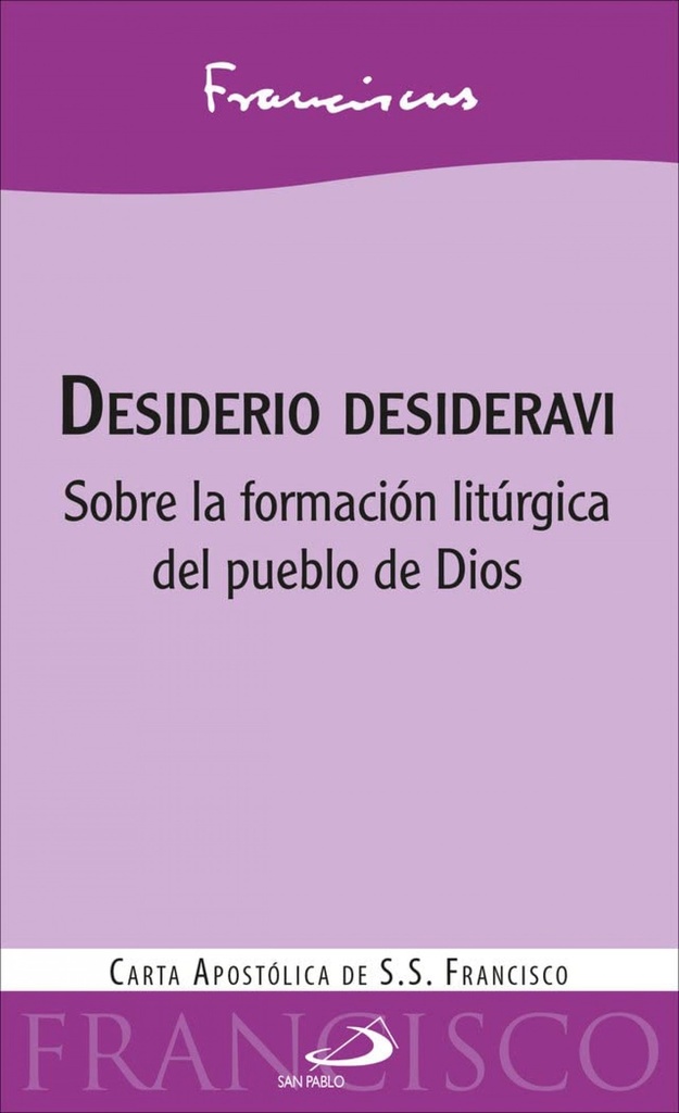 Desiderio desideravi