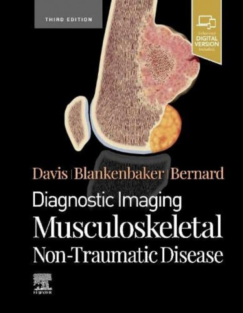 Diagnostic imaging: musculoskeletal non-traumatic disease