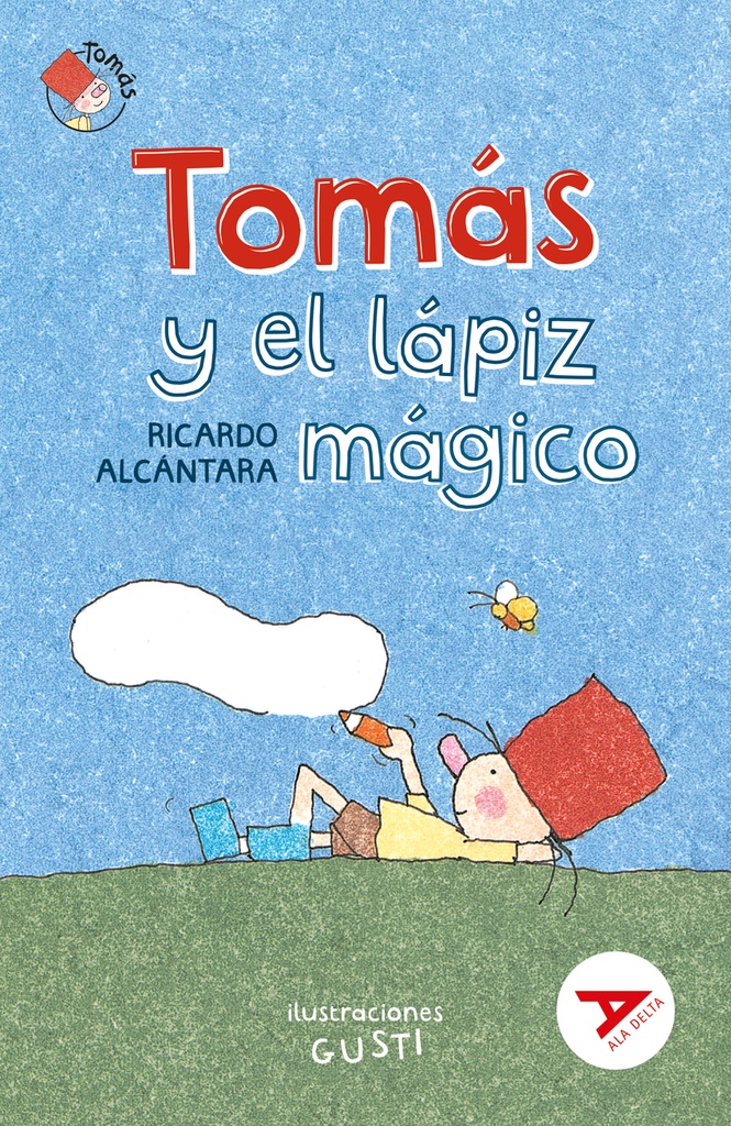 Tomás y el lápiz mágico