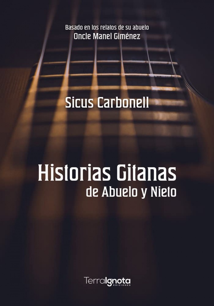 Historias gitanas de abuelo y nieto