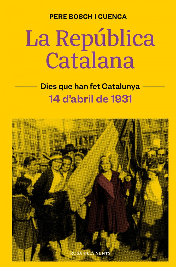 LA REPÚBLICA CATALANA (14 D.ABRIL DE 1931)