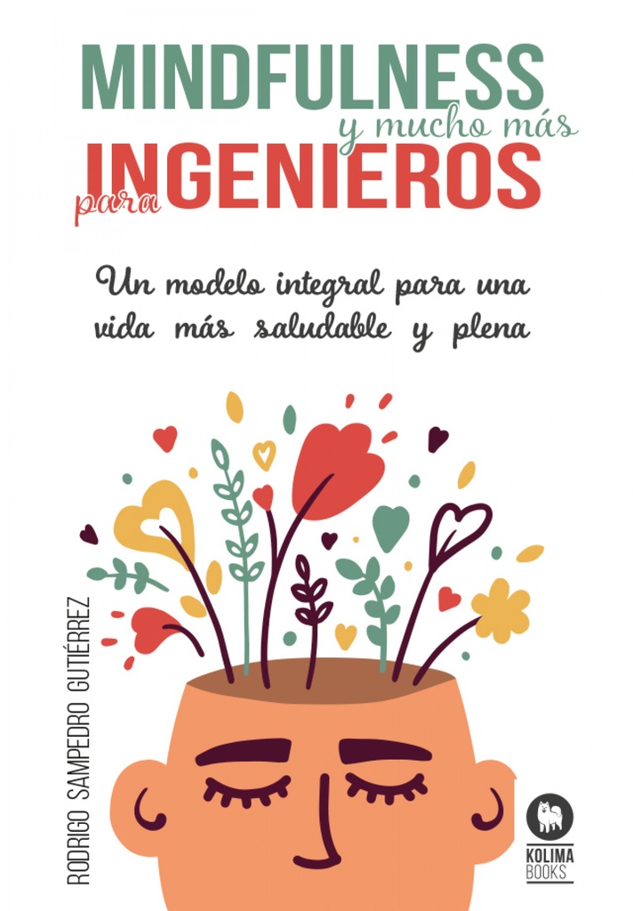 Mindfulness y mucho más para ingenieros