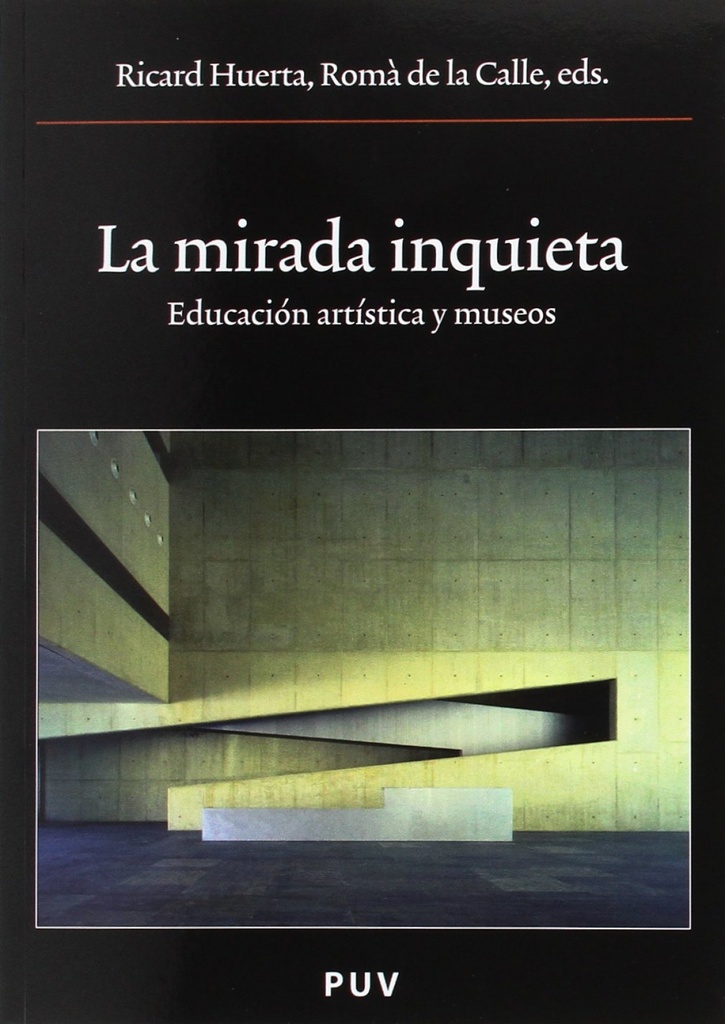 La mirada inquieta