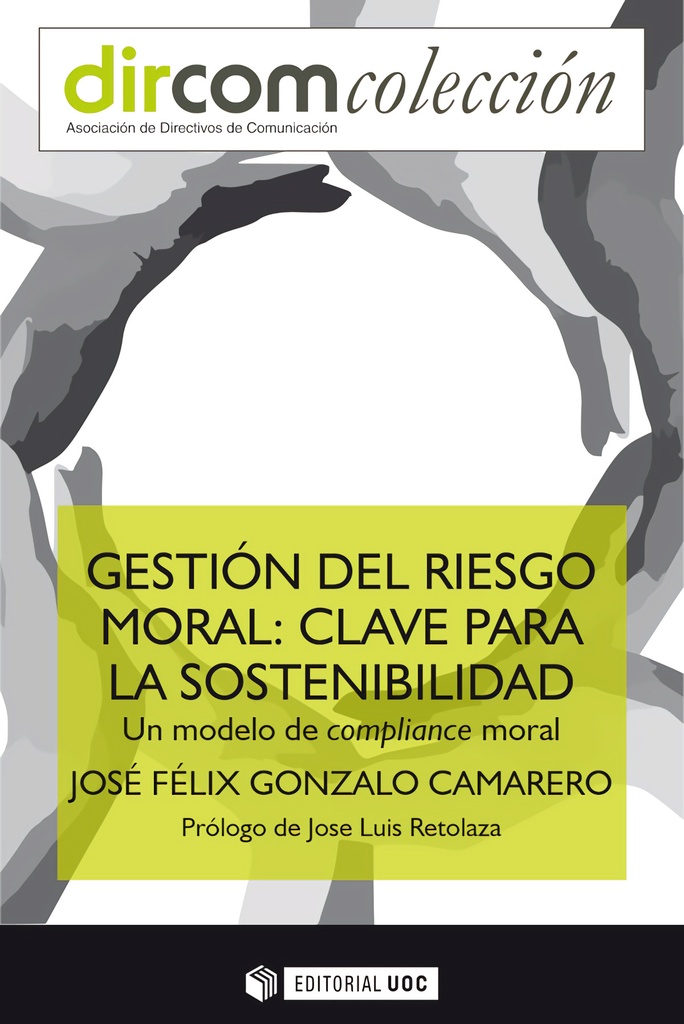 Gestión del riesgo moral: clave para la sostenibilidad