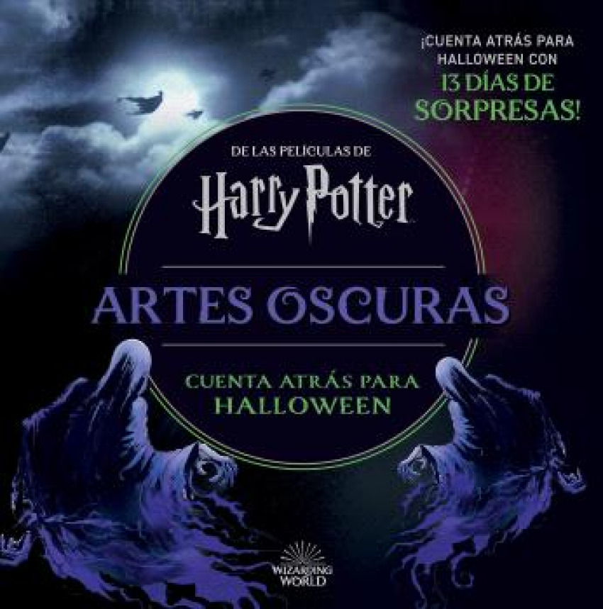 HARRY POTTER: ARTES OSCURAS. CUENTA ATRÁS HASTA HALLOWEEN