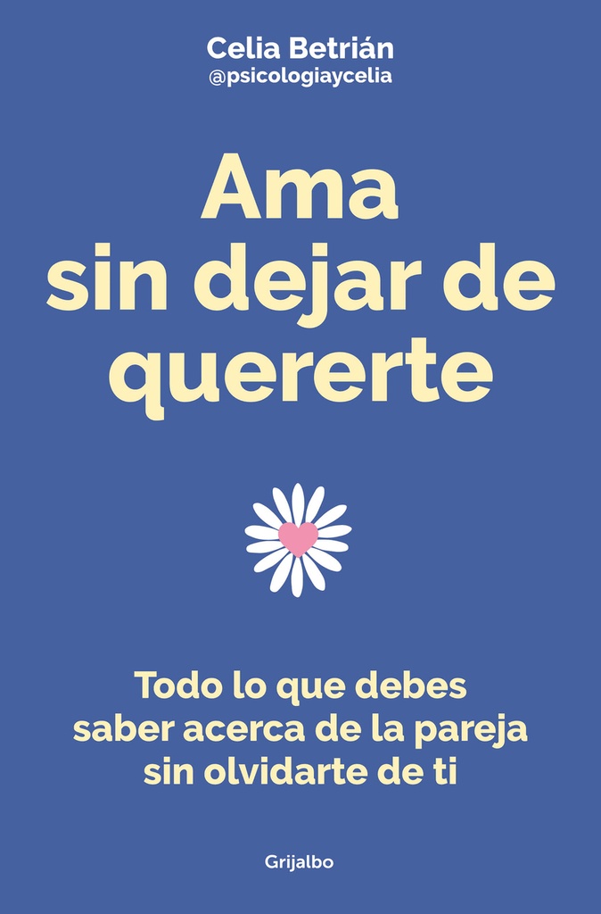 Ama sin dejar de quererte