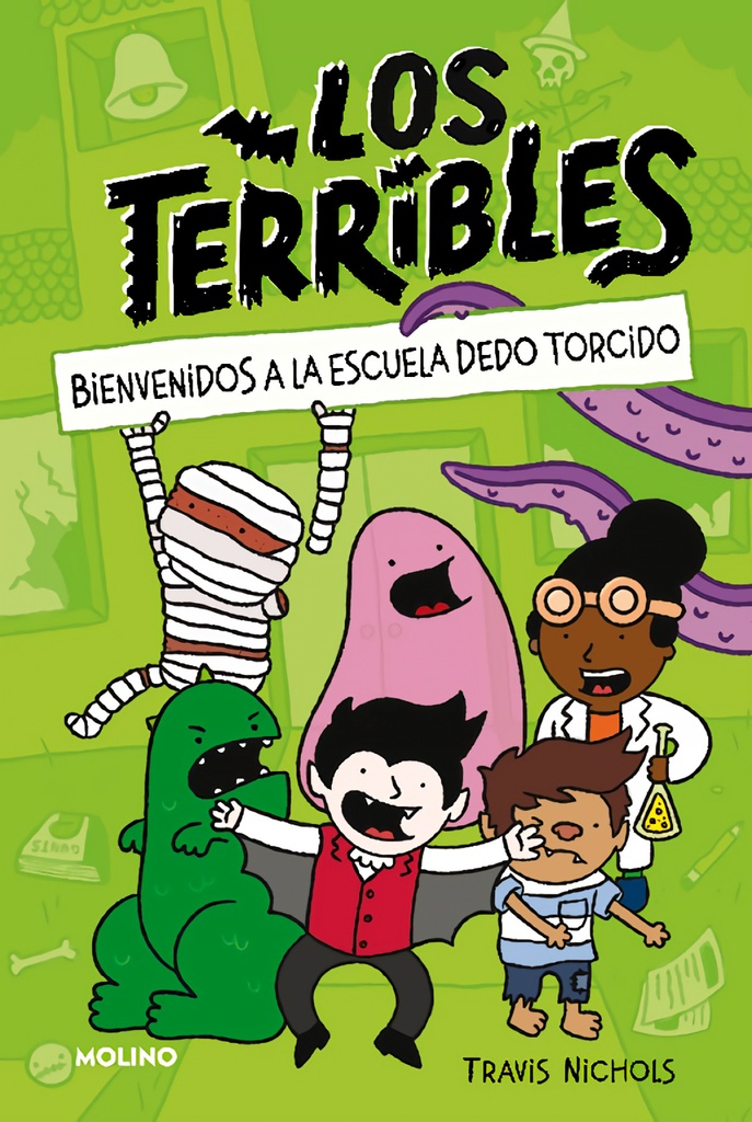 Los Terribles 1 - Bienvenidos a la Escuela Dedo Torcido