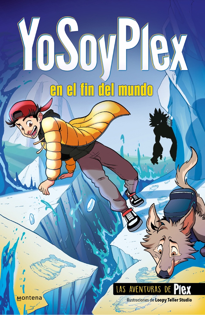 YoSoyPlex en el fin del mundo (Las Aventuras de Plex 2)