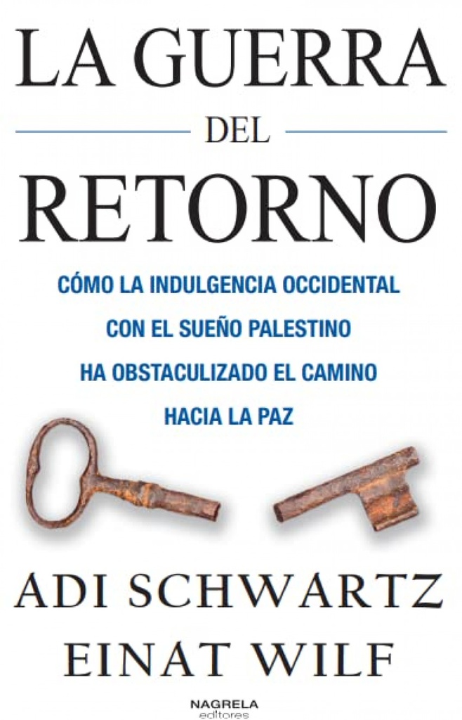 LA GUERRA DEL RETORNO