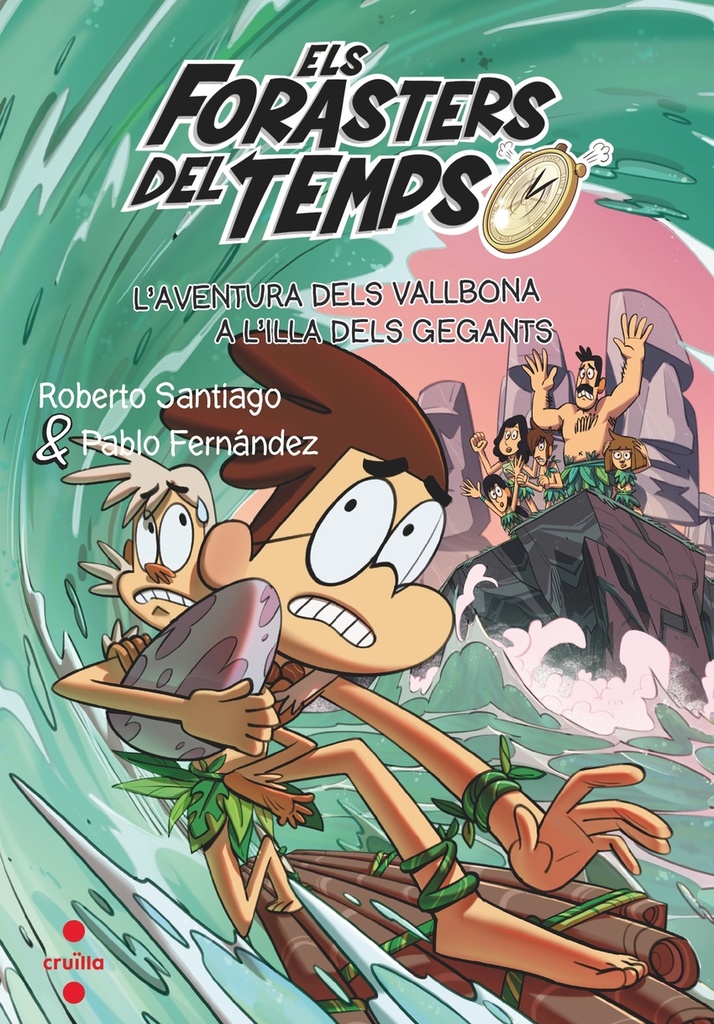 Els Forasters del temps 14: L´aventura dels Vallbona a l´illa dels gegants