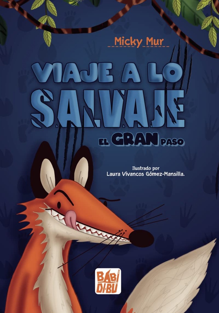 ¡VIAJE A LO SALVAJE!