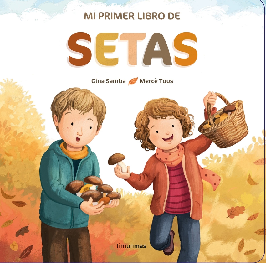 Mi primer libro de setas