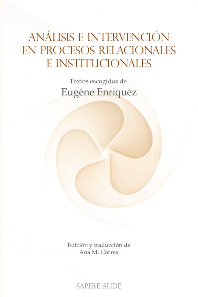 Análisis e intervención en procesos relacionales e institucionale