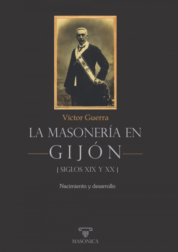 La masonería en Gijón - Siglos XIX y XX