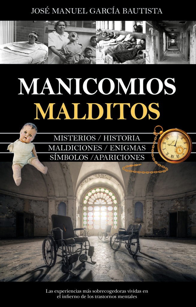 Manicomios malditos