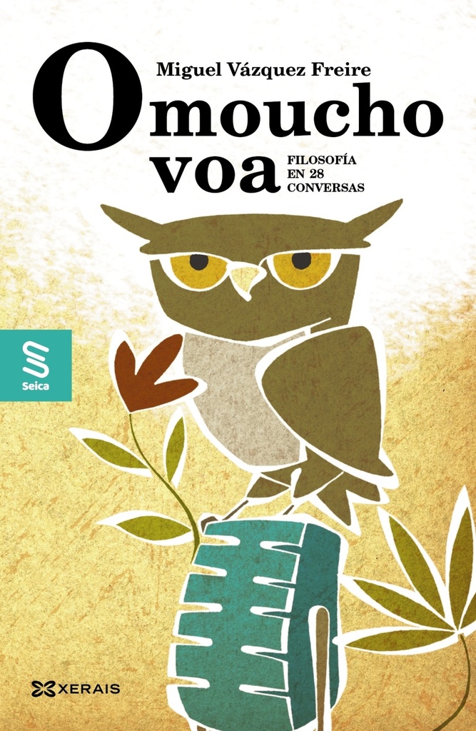 O moucho voa