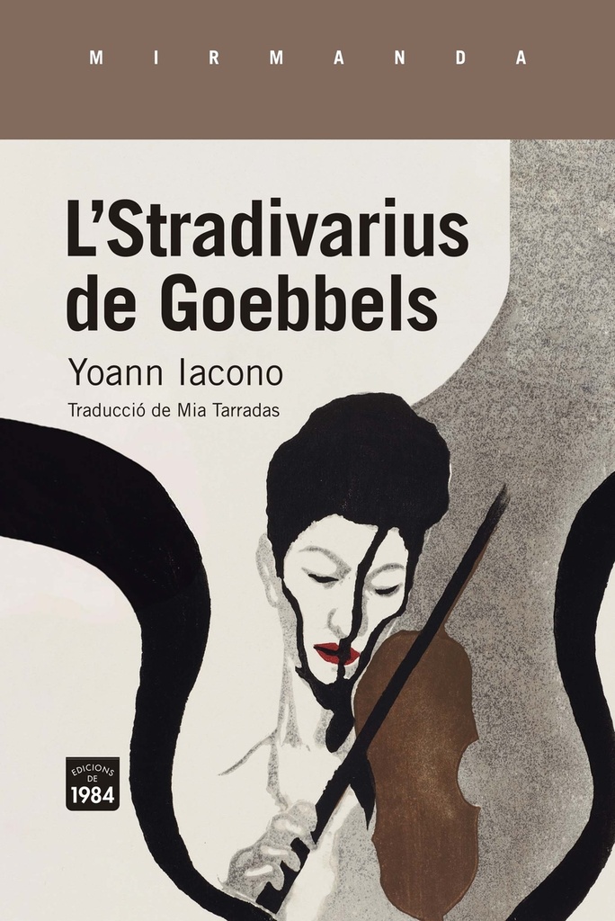 L´Stradivarius de Goebbels