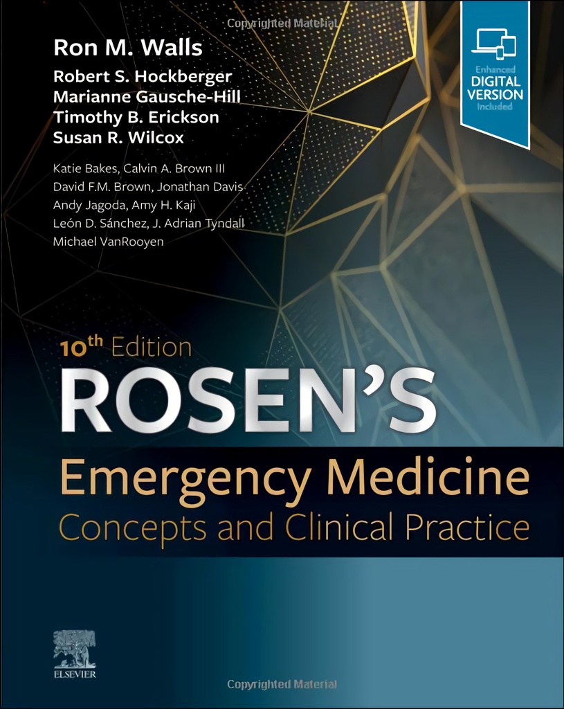 ROSEN´S EMERGENCY MEDICINE:CONCEPTS CLINICAL PRACTICE 10TH