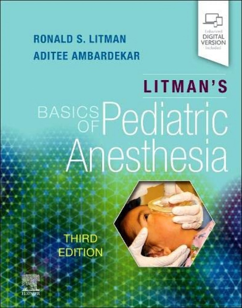 LITMAN´S BASICS OF PEDIATRIC ANESTHESIA 3RD.EDITION