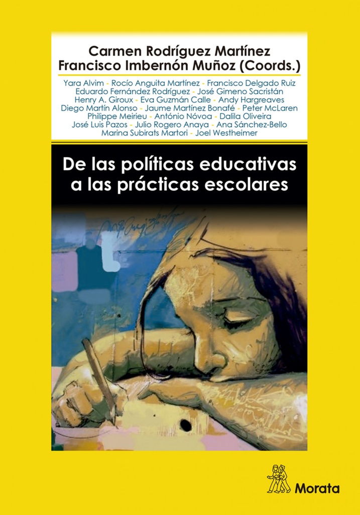 De las políticas educativas a las prácticas escolares