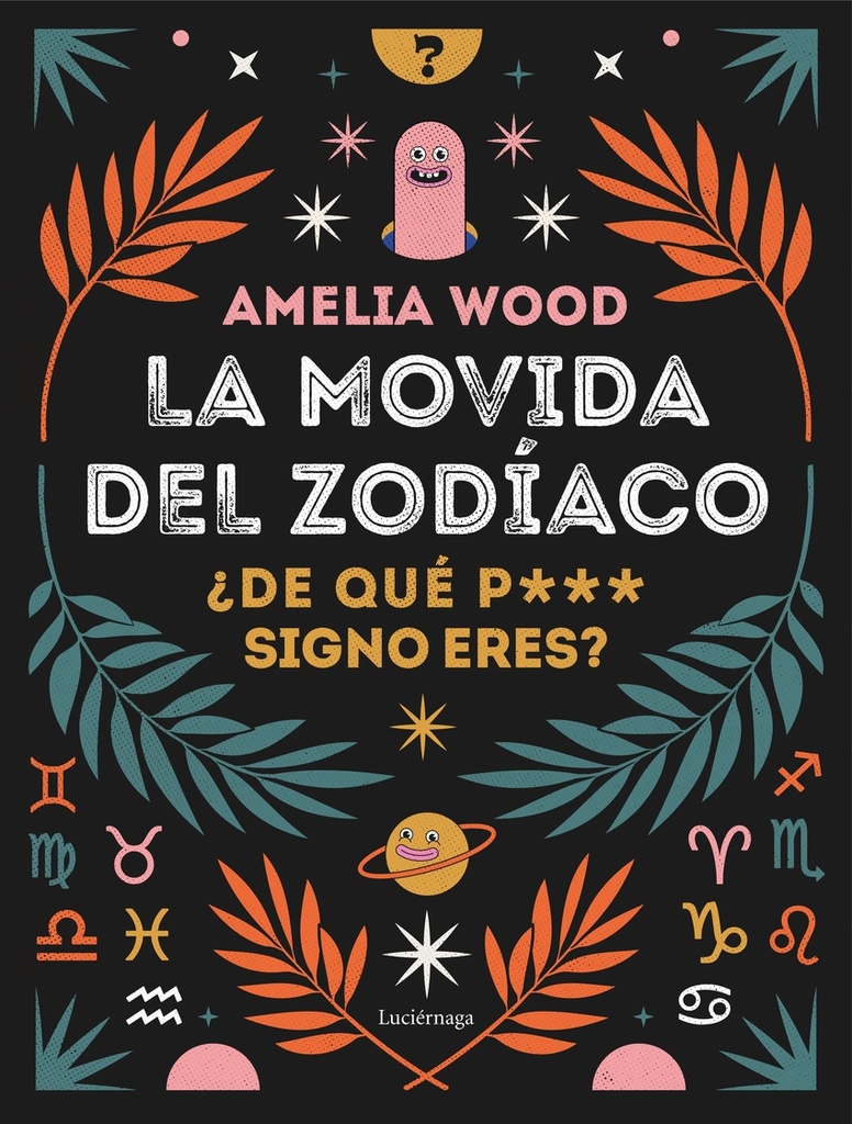 La movida del zodíaco