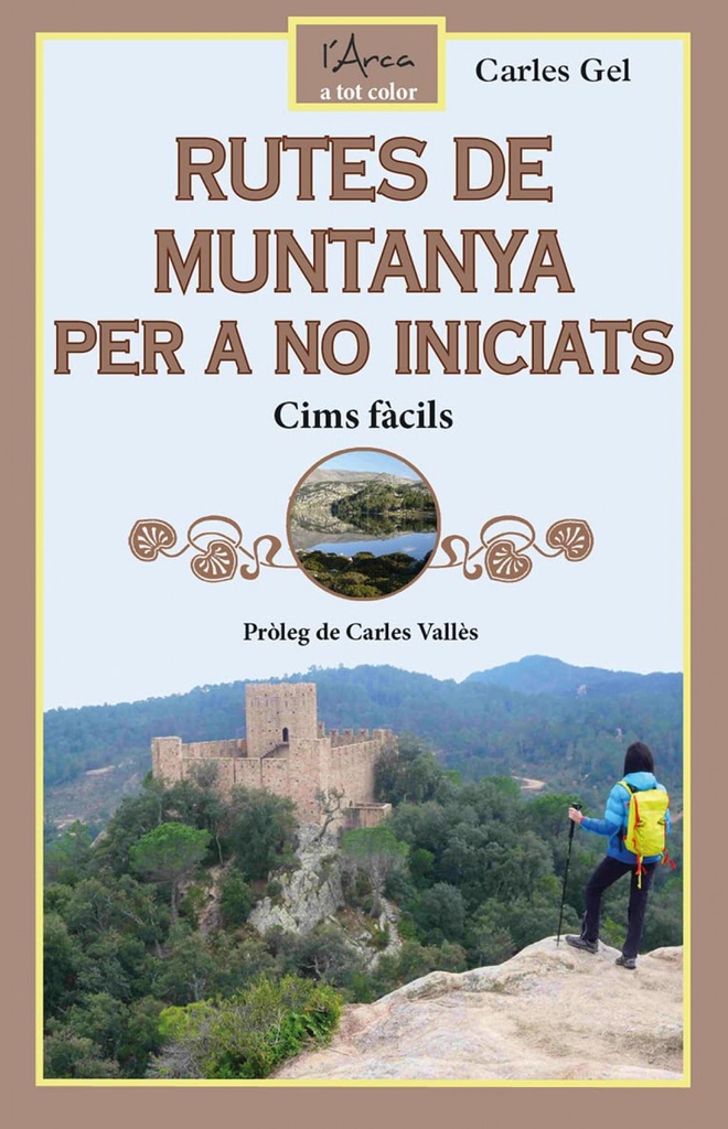 Rutes de muntanya per a no iniciats