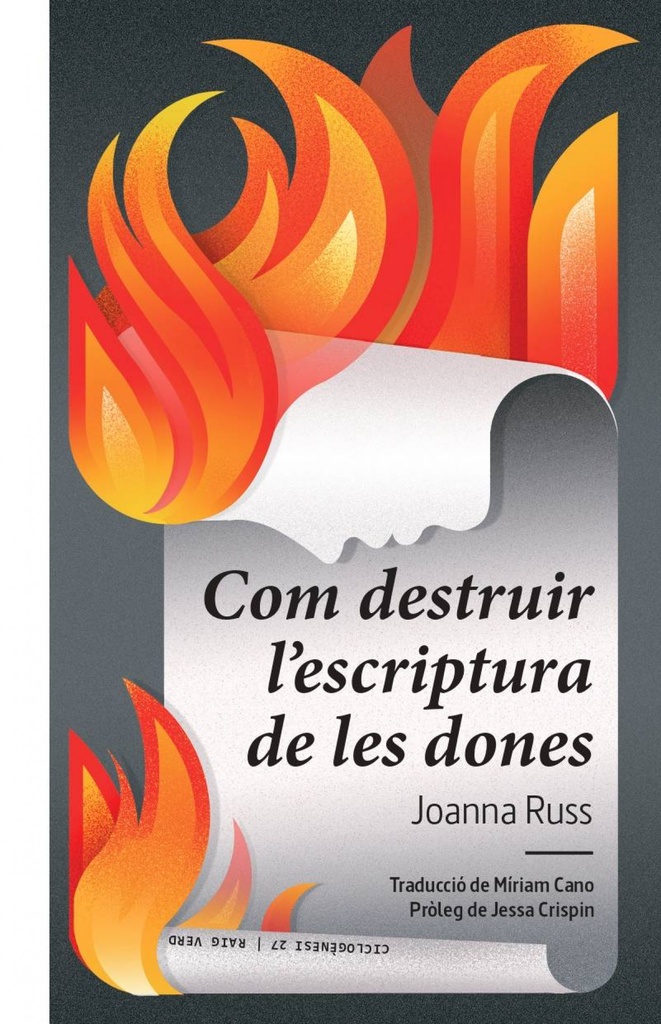 Com destruir l´escriptura de les dones